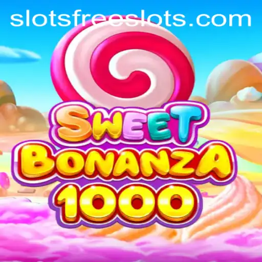 SweetBonanza1000: Dive into the World of Free Slots